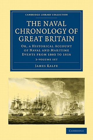 Carte Naval Chronology of Great Britain 3 Volume Set James Ralfe
