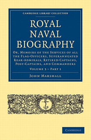 Kniha Royal Naval Biography John Marshall
