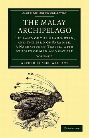 Kniha Malay Archipelago Alfred Russel Wallace