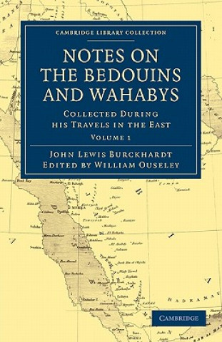 Carte Notes on the Bedouins and Wahabys John Lewis BurckhardtWilliam Ouseley