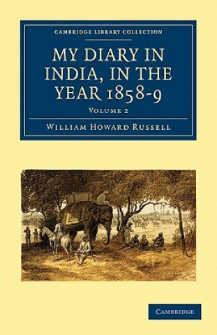 Książka My Diary in India, in the Year 1858-9 William Howard Russell