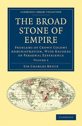 Könyv Broad Stone of Empire Charles Bruce