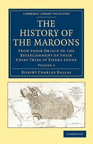 Книга History of the Maroons Robert Charles Dallas