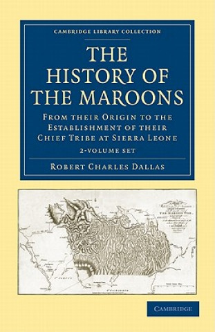 Buch History of the Maroons 2 Volume Set Robert Charles Dallas