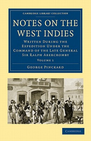 Livre Notes on the West Indies George Pinckard