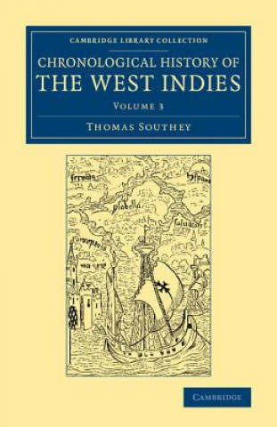 Carte Chronological History of the West Indies Thomas Southey