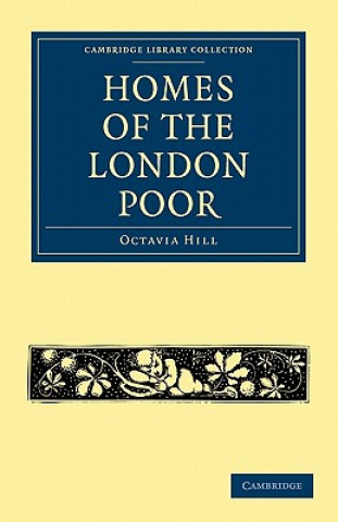 Carte Homes of the London Poor Octavia Hill