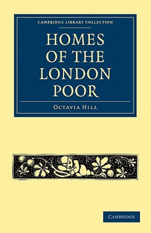 Kniha Homes of the London Poor Octavia Hill