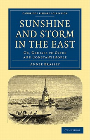 Buch Sunshine and Storm in the East Annie Brassey