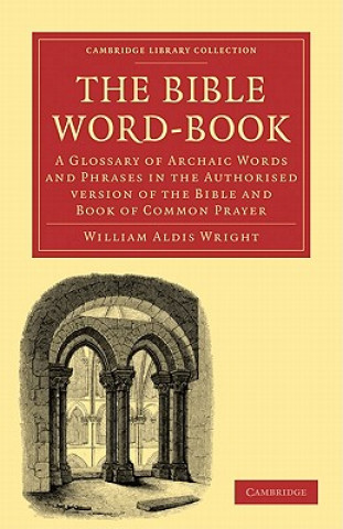 Knjiga Bible Word-Book William Aldis Wright