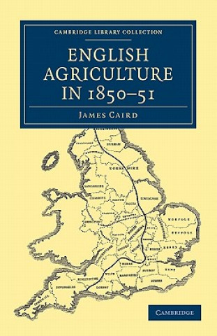 Könyv English Agriculture in 1850-51 James Caird