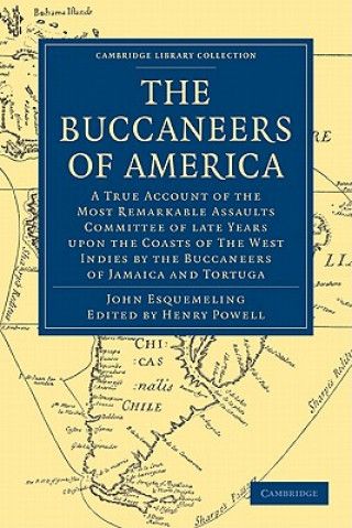 Carte Buccaneers of America John EsquemelingHenry Powell