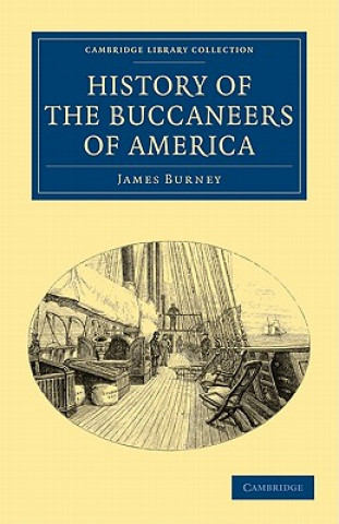Kniha History of the Buccaneers of America James Burney
