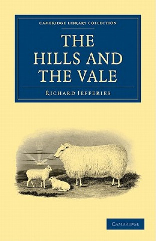 Könyv Hills and the Vale Richard Jefferies
