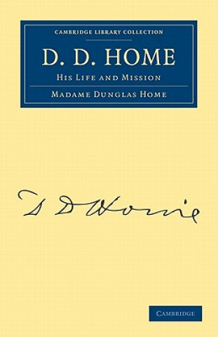 Книга D. D. Home Madame Dunglas Home