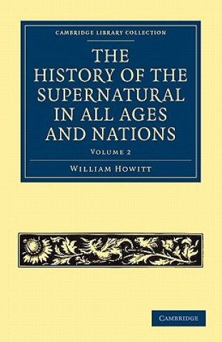 Könyv History of the Supernatural in All Ages and Nations William Howitt