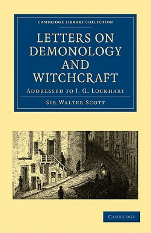 Kniha Letters on Demonology and Witchcraft Walter Scott