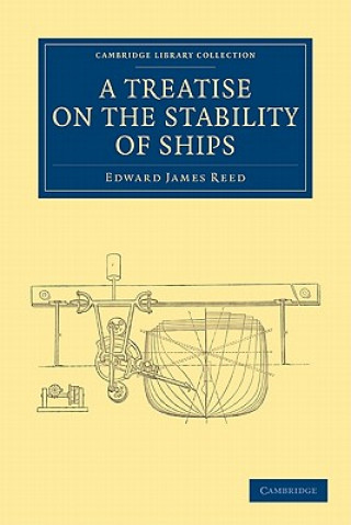 Carte Treatise on the Stability of Ships Edward James Reed