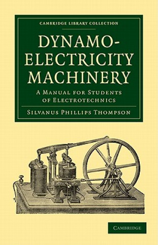 Carte Dynamo-Electricity Machinery Silvanus Phillips Thompson