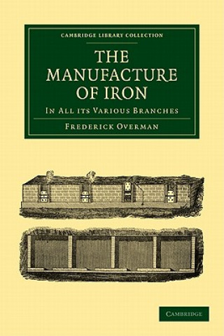 Book Manufacture of Iron Frederick Overman