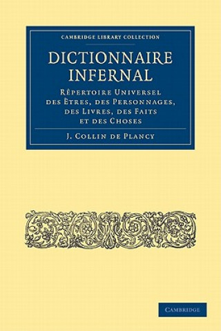 Kniha Dictionnaire Infernal Jacques-Albin-Simon Collin de Plancy