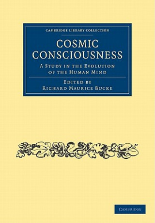 Książka Cosmic Consciousness Richard Maurice Bucke