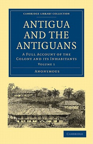 Buch Antigua and the Antiguans 