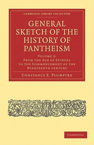 Knjiga General Sketch of the History of Pantheism Constance E. Plumptre