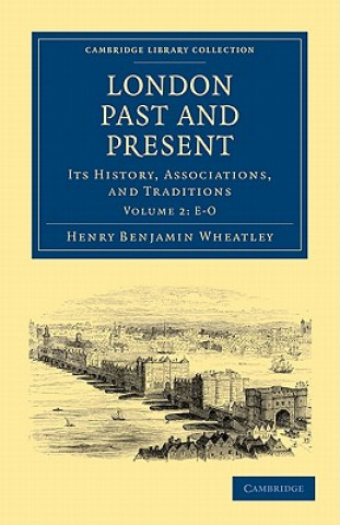 Book London Past and Present Henry Benjamin WheatleyPeter Cunningham