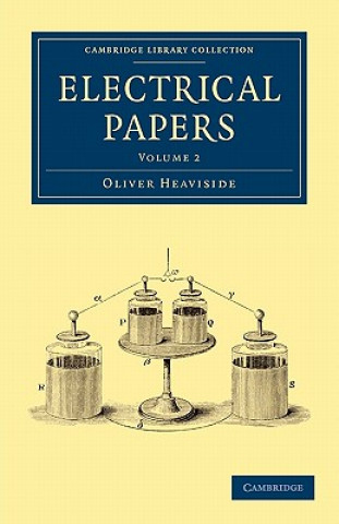 Książka Electrical Papers Oliver Heaviside