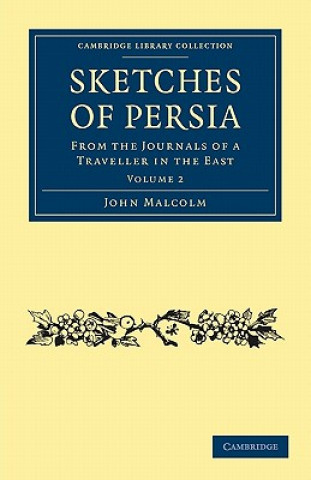 Kniha Sketches of Persia John Malcolm
