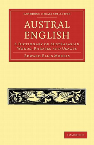 Könyv Austral English Edward Ellis Morris