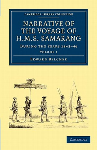 Książka Narrative of the Voyage of HMS Samarang, during the Years 1843-46 Edward BelcherArthur Adams