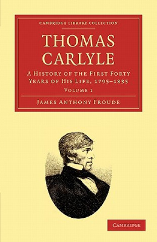 Könyv Thomas Carlyle James Anthony Froude