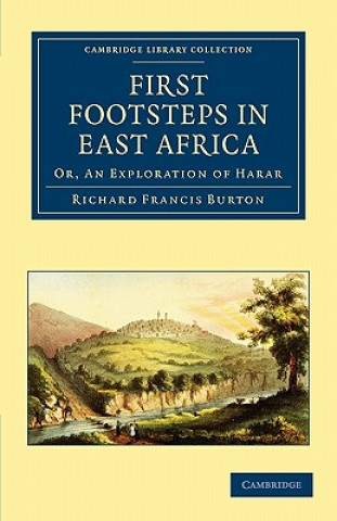 Kniha First Footsteps in East Africa Richard Burton