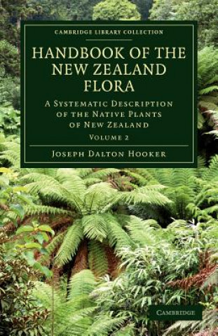 Carte Handbook of the New Zealand Flora Joseph Dalton Hooker