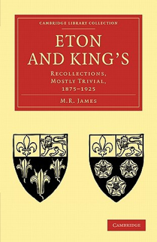 Kniha Eton and King's M R James