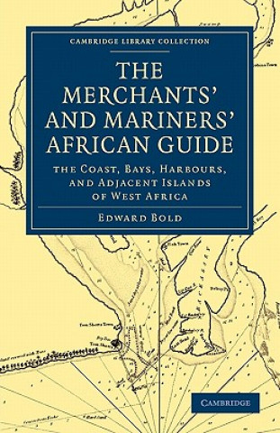 Książka Merchant's and Mariner's African Guide Edward Bold