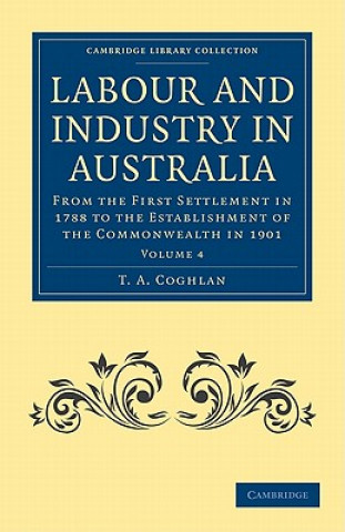 Carte Labour and Industry in Australia T. A. Coghlan
