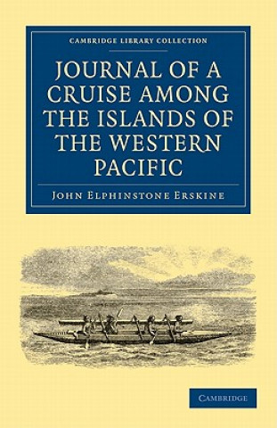 Buch Journal of a Cruise among the Islands of the Western Pacific John Elphinstone Erskine