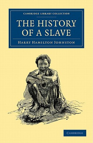 Könyv History of a Slave Harry Hamilton Johnston