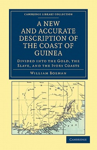 Kniha New and Accurate Description of the Coast of Guinea William Bosman