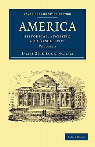 Carte America James Silk Buckingham