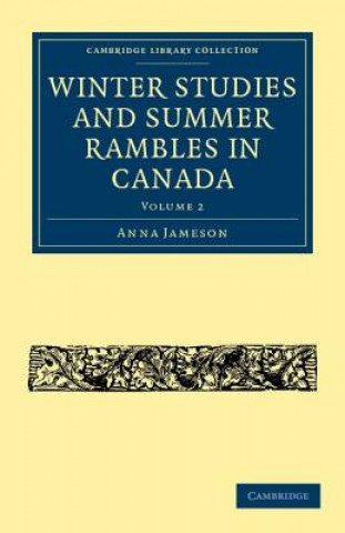 Carte Winter Studies and Summer Rambles in Canada Anna Jameson