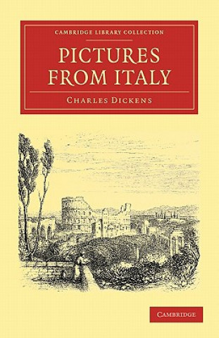 Carte Pictures from Italy Charles Dickens