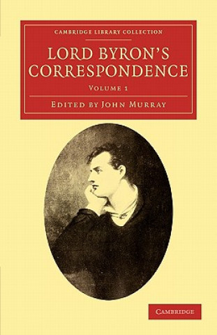 Kniha Lord Byron's Correspondence George Gordon ByronJohn Murray