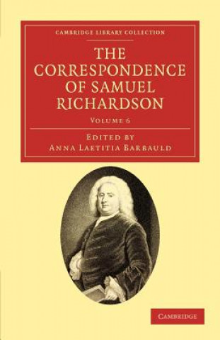 Carte Correspondence of Samuel Richardson Samuel RichardsonAnna Laetitia Barbauld