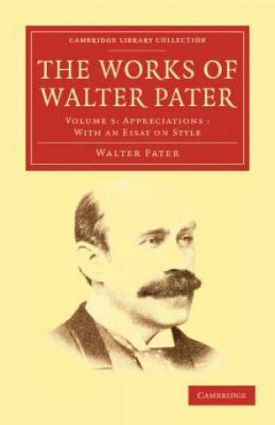 Carte Works of Walter Pater Walter Pater
