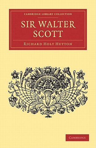 Carte Sir Walter Scott Richard Holt Hutton