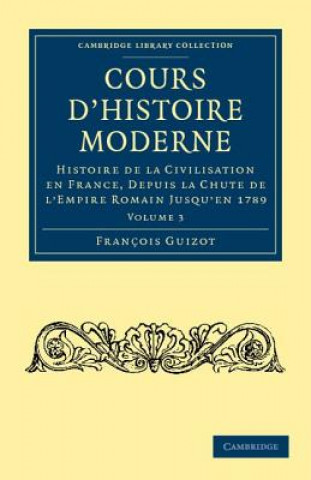 Carte Cours d'histoire moderne François Guizot
